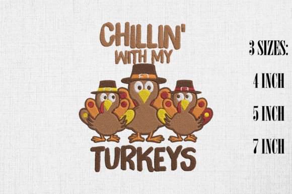 Chillin with My Turkeys Thanksgiving